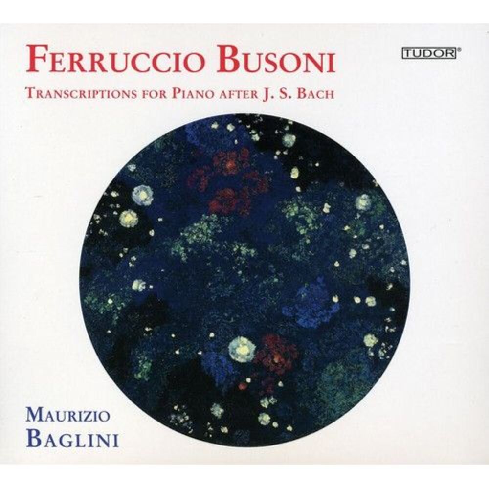 Maurizio Baglini - Transcriptions for Piano After J.S. Bach  CD